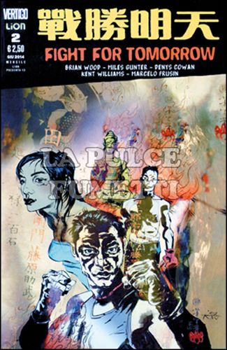 LION PRESENTA # 13 - FIGHT FOR TOMORROW 2
